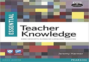 Essential Teacher Knowledge by Jeremy Harmer